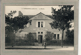 CPA - (44) CARQUEFOU - Aspect De La Mairie-Ecole Au Début Du Siècle - Carquefou