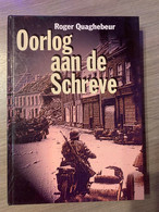 (WESTHOEK POPERINGE 1940-1945 COLLABORATIE VERZET) Oorlog Aan De Schreve. - Guerra 1939-45