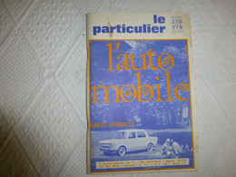 Le Particulier Juin 1970, L'Automobile, SIMCA 1000 + Code De La Route ; REV07 - Auto/Moto