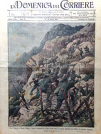 La Domenica Del Corriere 6 Agosto 1916 WW1 Cosacchi Val D'Astico Monte Francia - Guerre 1914-18