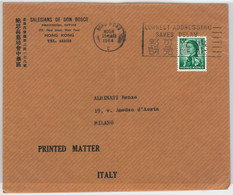 48931  - HONG KONG --  POSTAL HISTORY:  COVER To ITALY 1964 -- Printed Matter - Briefe U. Dokumente