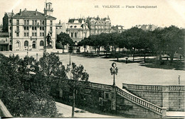 CPA - VALENCE - PLACE CHAMPIONNET (ETAT PARFAIT) - Valence