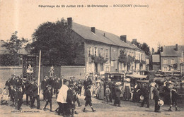 ROCQUIGNY - Pelerinage De La Saint CHRISTOPHE  25 Juillet 1913 - Sonstige Gemeinden