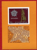 YUGOSLAVIA 1981 40th Anniversary Of Insurrection Block MNH / **..  Michel Block 19 - Nuevos