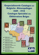 Oblitérations Belges 1849/1910  - Bilingue - 180 Pages - Landelijks Post