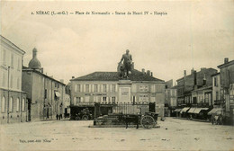 Nérac * La Place De Normandie * Hospice Et Statue De Henri IV * Hôtel Du Commerce - Nerac