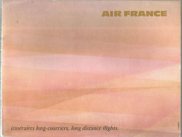 Aviation, Itinéraires LONG-COURRIERS ,AIR FRANCE, Publicité , 6 Scans, Frais Fr 3.95 E - Unclassified