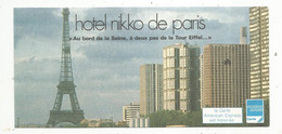 Publicité, HOTEL NIKKO DE PARIS , 2 Scans, Frais Fr 1.65 E - Werbung