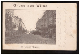 LITHUANIA Gruss Aus Wilna St Georg Strasse 1915 Feldpost Postcard - Lithuania