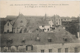 ENTRAMMES VUE INTERIEURE DU MONASTERE DE LA TRAPPE PRISE DU HAUT DU MOULIN - Entrammes