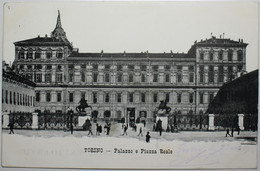 TORINO Palazzo E Piazza Reale - Palazzo Reale