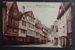 CPA 29 MORLAIX - Maisons Du XVe Siècle, Place St. Mathieu - Edit. Nozais 2 - Réf. I 294 - Morlaix