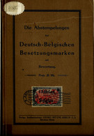 Deutsch - Belgischen - Besetzungsmarken  ( 1920 - 126 Pages) En Allemand - Autres