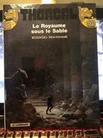 THORGAL - Le Royaume Sous Le Sable - Edition Originale De 2001 N° 26 - Thorgal