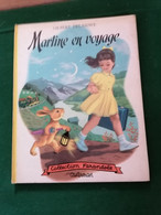 Martine En Voyage -1956 - 1ere édition - Casterman