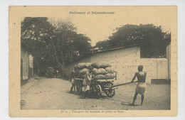 AFRIQUE - DAHOMEY Et Dépendances - Transport Des Amandes De Palme Au Mono - Dahomey