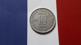 FRANCE TOULOUSE 10 CENTIMES NECESSITE 1922-1930 UNION LATINE - Monétaires / De Nécessité