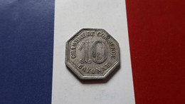 FRANCE BAYONNE 10 CENTIMES NECESSITE 1920 CHAMBRE DE COMMERCE  FRAPPE MEDAILLE - Monétaires / De Nécessité
