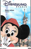 PASS-DISNEYLAND-PARIS-1999- HIVER-MINNIE-ENFANT-V°SPE OS-99/02/MIN -V° 111 Bizarre ???-SPEOS 99/02/MIN-TBETB E - Pasaportes Disney