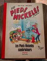 LES PIEDS NICKELES  Cambrioleurs   PELLOS Collection  HACHETTE + Page De Supplément  ""  NEUF  "" - Pieds Nickelés, Les