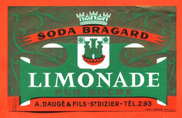 étiquette Ancienne De Limonade Soda Bragard A Daugé Et Fils à Saint Dizier - 75 Cl - Andere