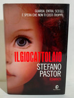 I102132 Stefano Pastor - Il Giocattolaio - Fazi 2012 - Policiers Et Thrillers