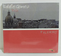 I102123 CD - EDDIE GOMEZ TRIO - Palermo - 2007 - Jazz