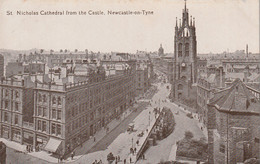 NEWCASTLE ON TYNE - ST NICHOLAS CATHEDRAL FROM THE CASTLE - Newcastle-upon-Tyne