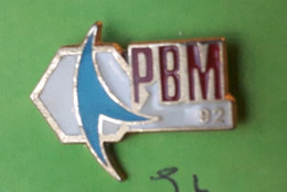 R41 Pin's Logo PBM 92 à Chatillon Matériel Médical Médico-chirurgical Dentaire Dent Dentiste Achat Immédiat - Médical