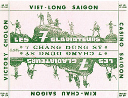 INDOCHINE/VIETNAM . VIET LONG SAIGON . LES 7 GLADIATEURS - Cine & Teatro