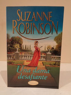 Una Dama Desafiante. Suzanne Robinson. Ed. Titania. 2001. 286 Pp. - Fantasy