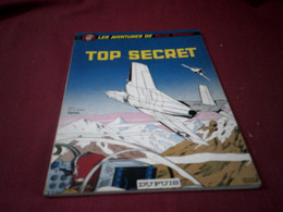 LES AVENTURES DE BUCK ET DANNY  °°  TOP SECRET    (1972 )  OFFERT   PAR TOTAL - Buck Danny