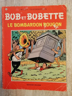 Bande Dessinée - Bob Et Bobette 160 - Le Bombardon Bougon (1980) - Suske En Wiske