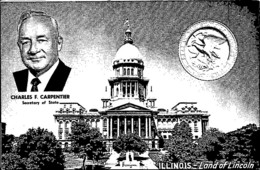 Illinois Springfield State Capitol Building State Seal And Charles F Carpenter Secretary Of State - Springfield – Illinois