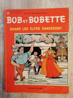 Bande Dessinée - Bob Et Bobette 168 - Quand Les Elfes Danseront (1980) - Suske En Wiske