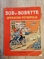 Bande Dessinée - Bob Et Bobette 169 - Opération Pétropolis (1978) - Bob Et Bobette