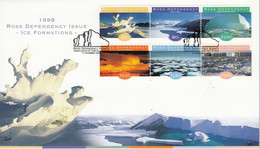 Ross Dependency 1998 Ice Formations 6v  Se Tenant FDC (ROF163) - FDC