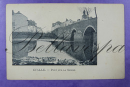 Etalle Pont Sur Riviere La Semois. - Etalle