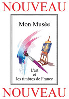 Album De Timbres à Imprimer MON MUSEE IMAGINAIRE - Collections