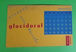 Buvard 818 CALENDRIER - Laboratoire - GLUCIDORAL - Etat D'usage : Voir Photos -21 X 13.5 Cm Fermé Environ- DECEMBRE 1956 - Produits Pharmaceutiques