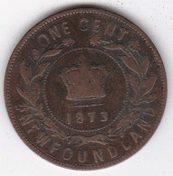 Canada. Terre-Neuve / Newfoundland 1 Cent 1873. Victoria - Canada