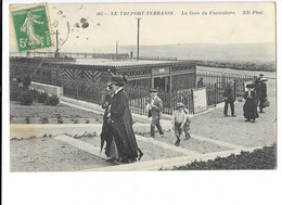 Le Tréport-Terrasse - La Gare Du Funiculaire - édit. ND Neurdein 405 + Verso - Le Treport