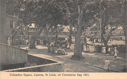 ¤¤  -  SAINTE-LUCIE   -   CASTRIES   -  Colombus Square, On Coronation Day 1911  -  ¤¤ - Santa Lucía