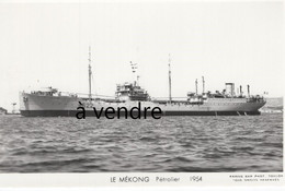 LE MÉKONG, A622, Pétrolier, 1954 - Petroleros