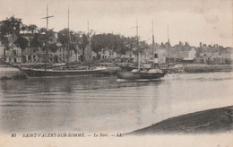 31 - SAINT VALERY SUR SOMME - Le Port - Saint Valery Sur Somme