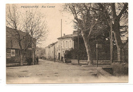 Pélissanne- Rue Carnot -cliché Rare - Pelissanne