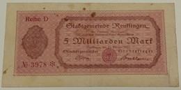 Reutlingen 5 Fünf Milliarden Mark Notgeld Note Banknote Gutschein Lot Konvolut - [11] Local Banknote Issues