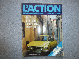 ACTION AUTOMOBILE Mai 1972, Coupé OPEL Rekord 1900, Spécial Nautisme  ; REV07 - Auto/Moto