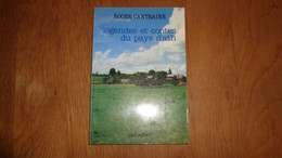 LEGENDES ET CONTES DU PAYS D' ATH Régionalisme Hainaut Conte Légende Anvaing Lessines Oeudeghien Acren Cambron Wadrimont - Belgique