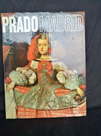 Prado Madrid, Great Museums Of Te World - Belle-Arti